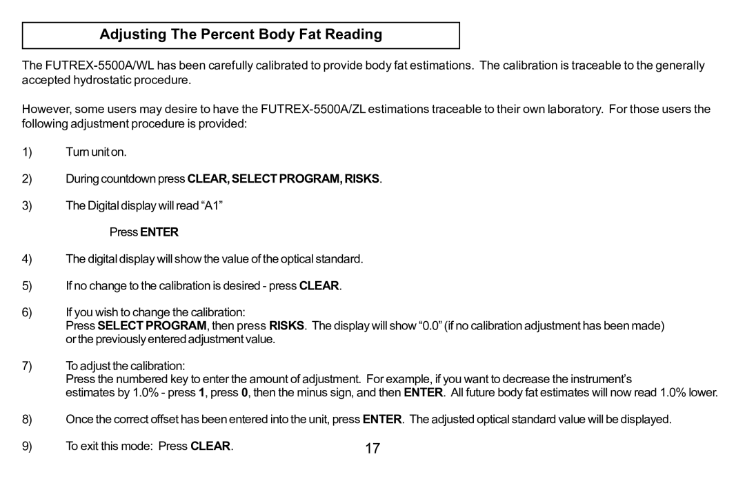 Futrex 5500A/WL manual Adjusting The Percent Body Fat Reading 