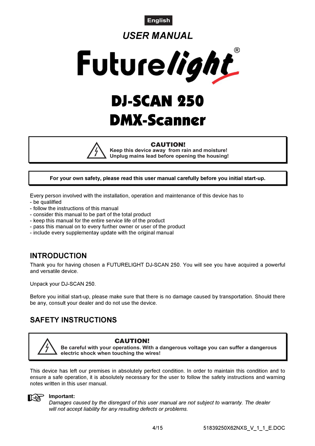 Futuretech 250 user manual Introduction, Safety Instructions 