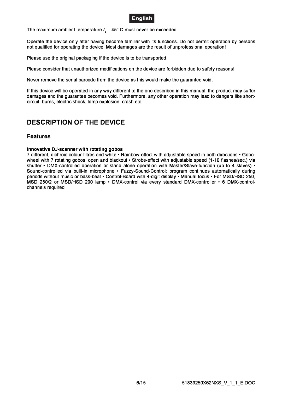 Futuretech 250 user manual Description Of The Device, Features, Innovative DJ-scanner with rotating gobos 