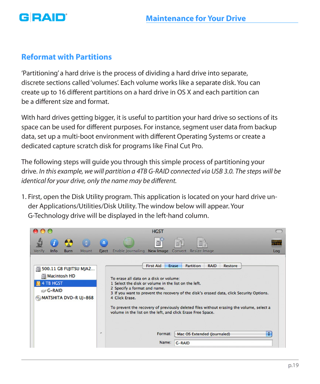 G-Technology 0G00273 manual Maintenance for Your Drive Reformat with Partitions 