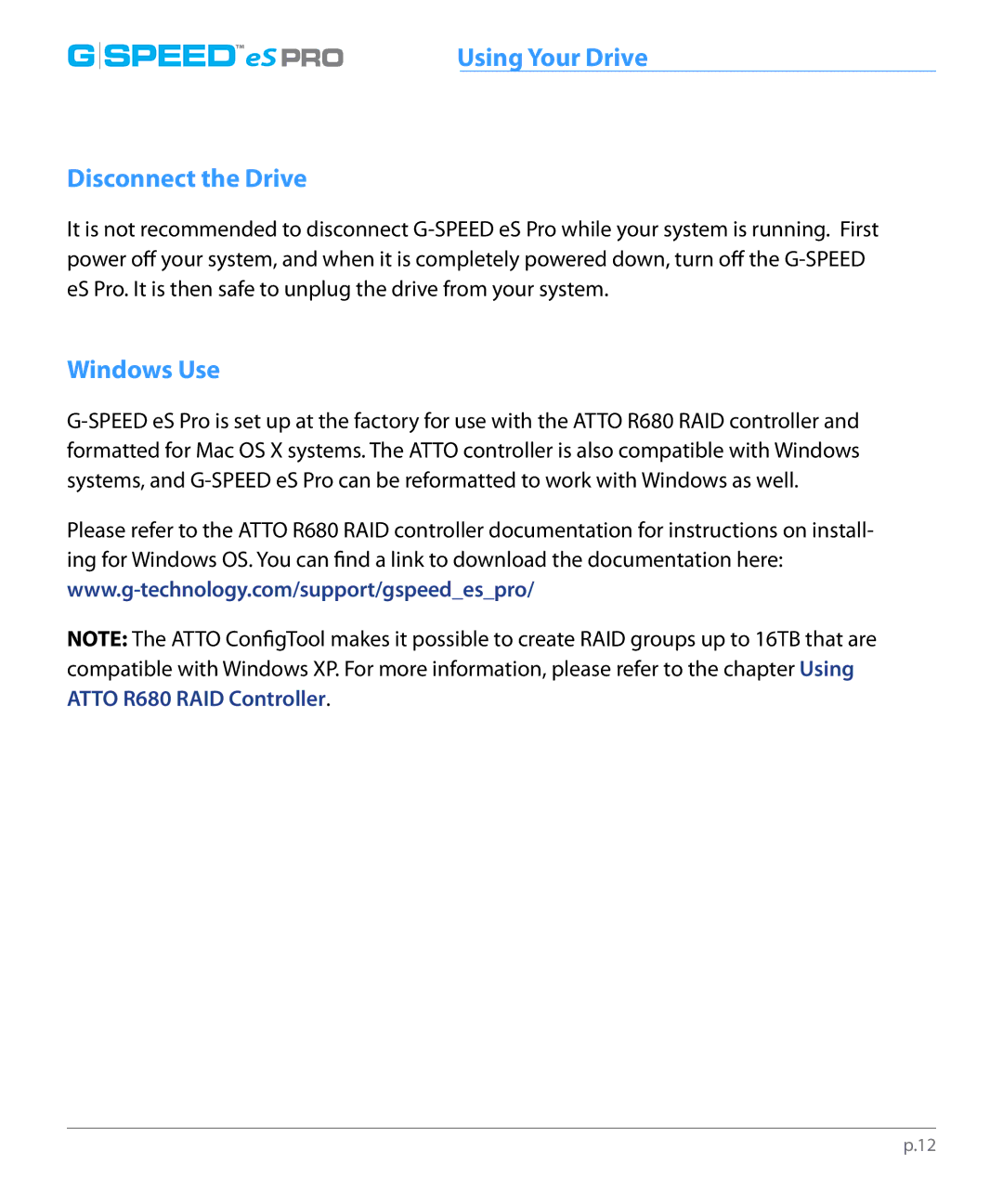 G-Technology 0G01868 manual Disconnect the Drive, Windows Use 