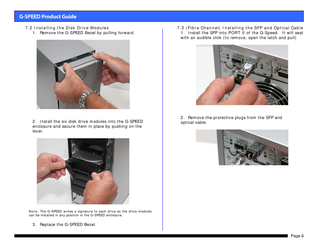 G-Technology 0G01868 warranty Installing the Disk Drive Modules, Fibre Channel Installing the SFP and Optical Cable 