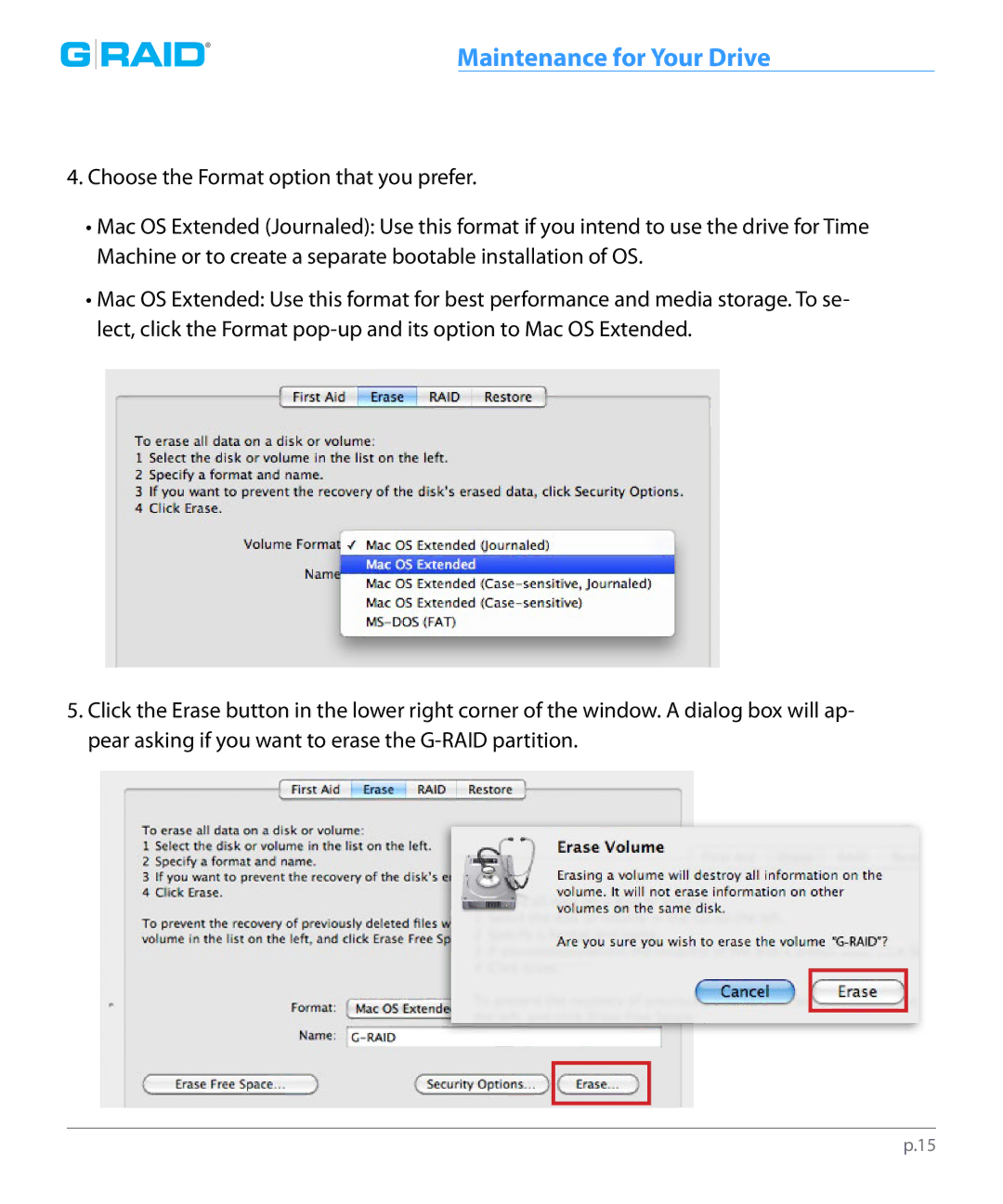 G-Technology 0G02289 manual Maintenance for Your Drive 