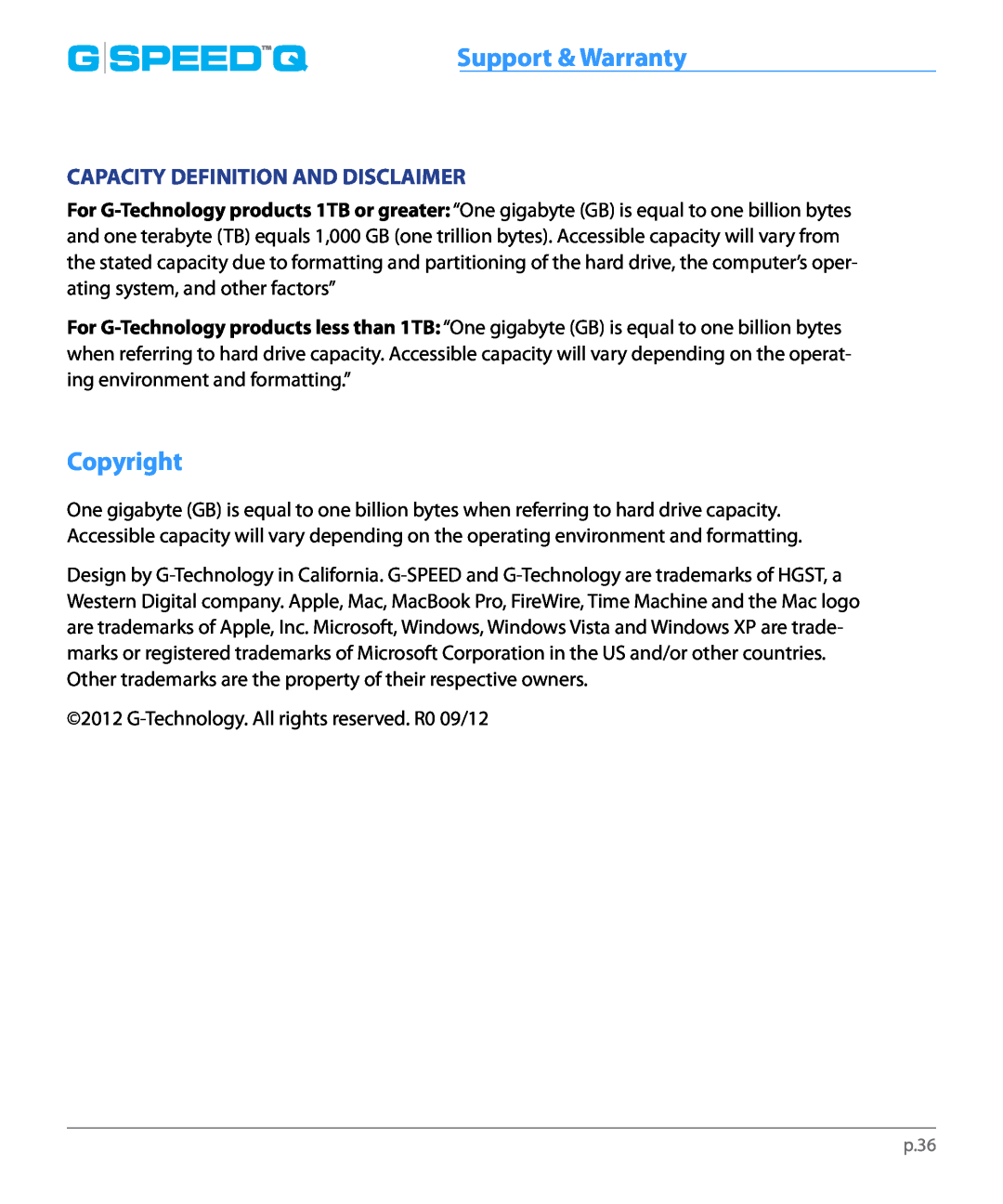 G-Technology 0G02319 manual Copyright, Capacity Definition And Disclaimer, G Speedq, Support & Warranty 