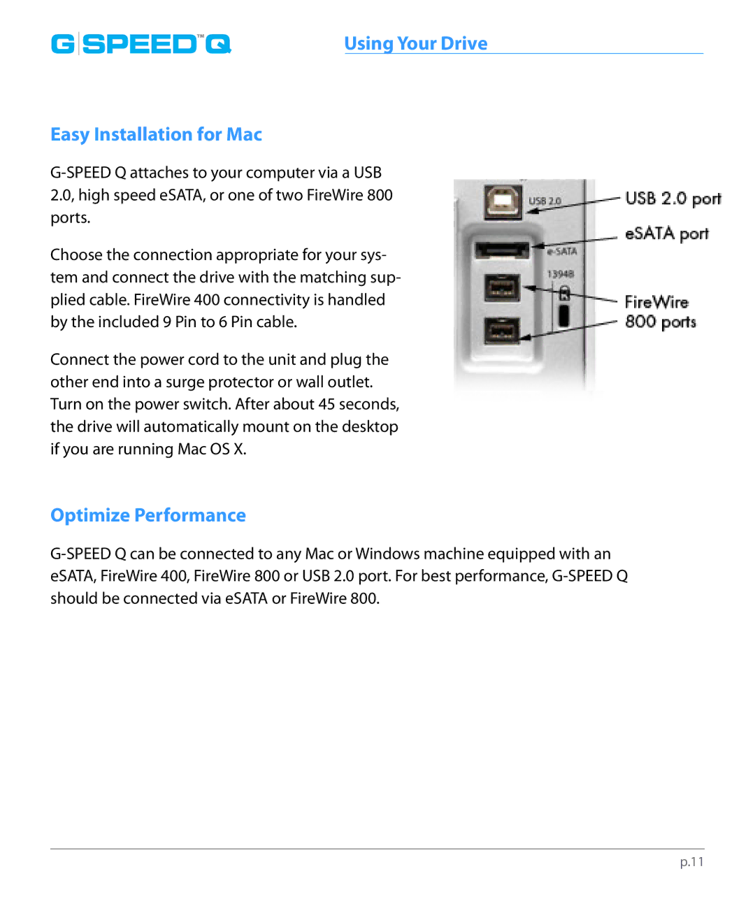 G-Technology 0G02319 manual Easy Installation for Mac, Optimize Performance 