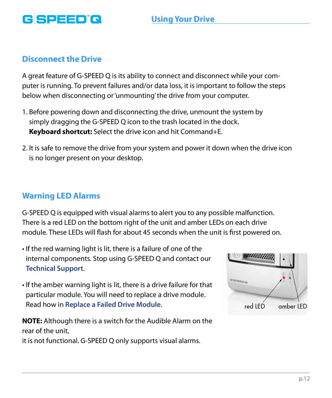 G-Technology 0G02319 manual Disconnect the Drive 