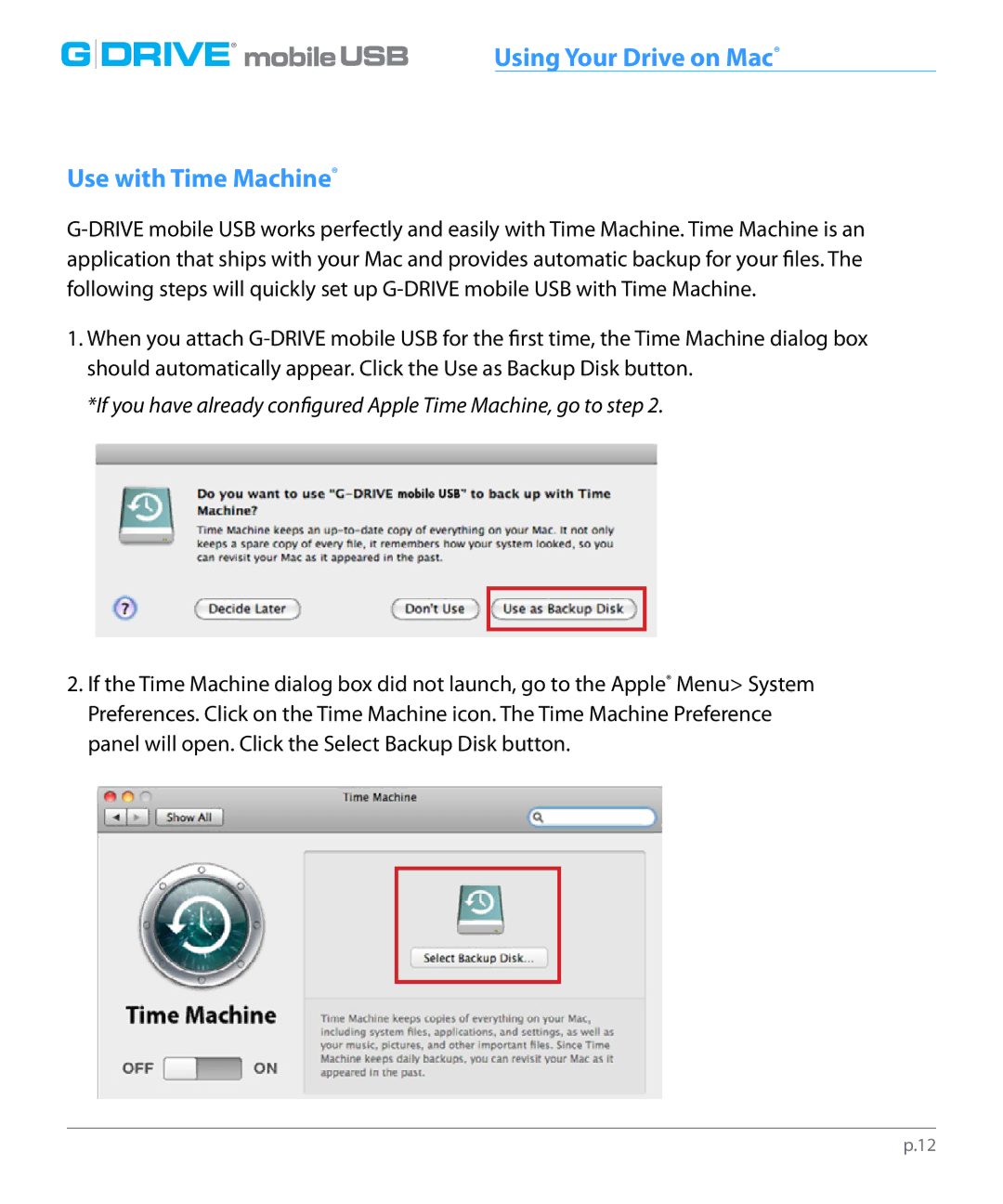 G-Technology 0G02428 manual Using Your Drive on Mac, Use with Time Machine 