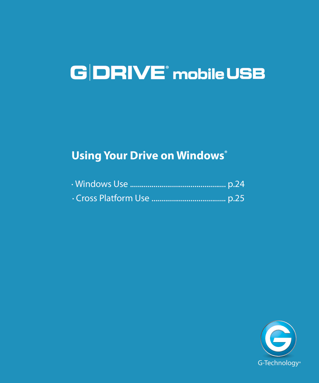 G-Technology 0G02428 manual Using Your Drive on Windows 