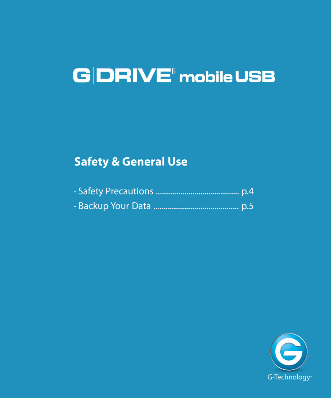 G-Technology 0G02428 manual Drive USB, Safety & General Use 