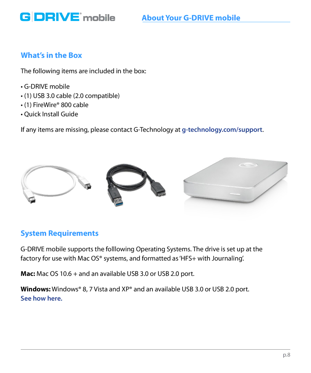 G-Technology 0G02529 manual What’s in the Box, System Requirements, See how here 