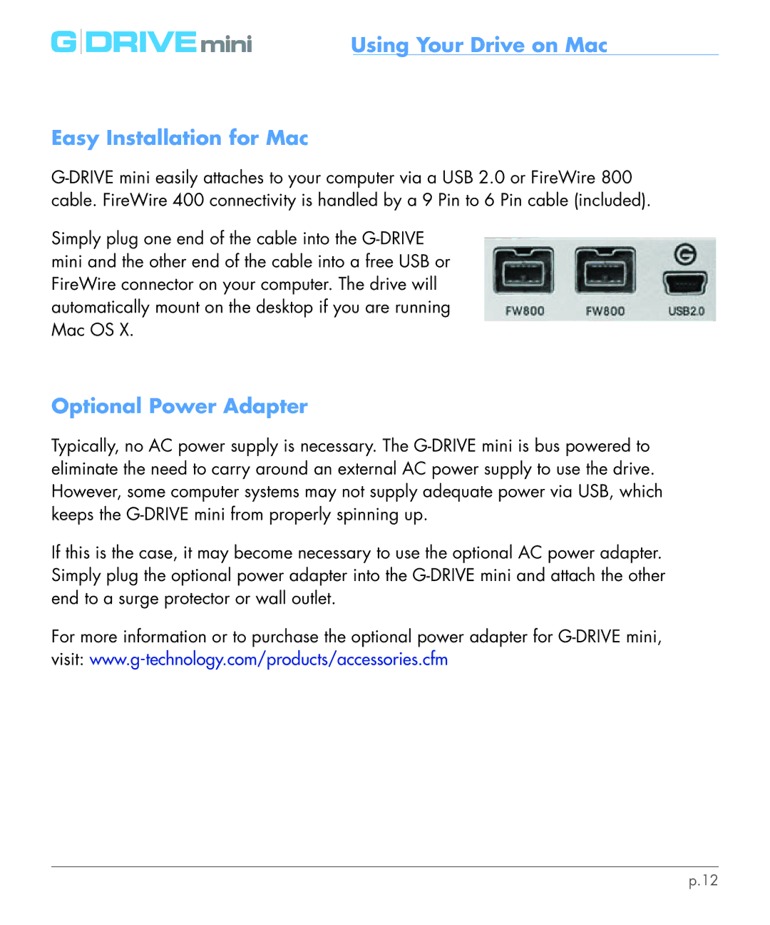 G-Technology 0G02568 manual Using Your Drive on Mac Easy Installation for Mac, Optional Power Adapter 