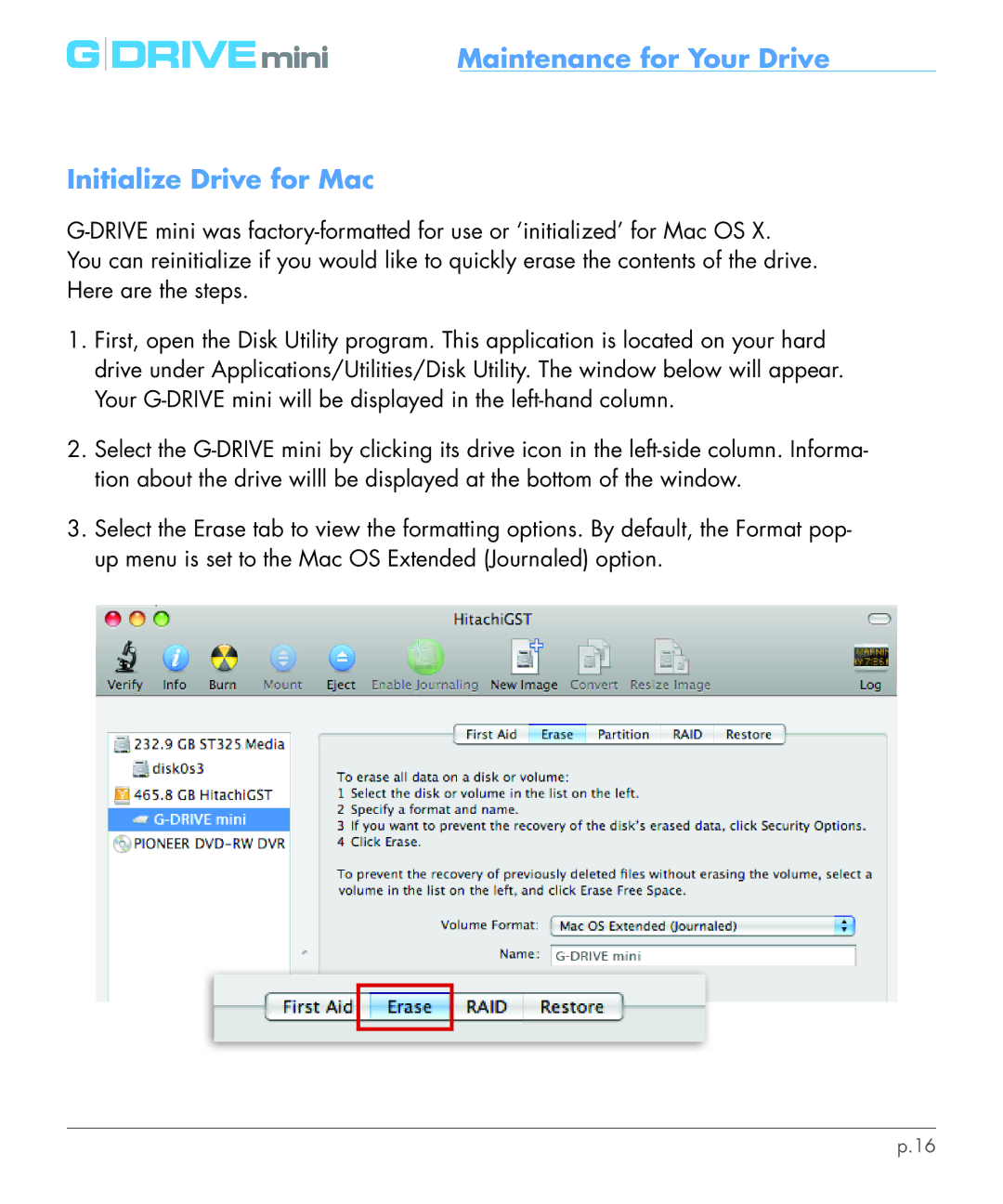 G-Technology 0G02568 manual Maintenance for Your Drive Initialize Drive for Mac 