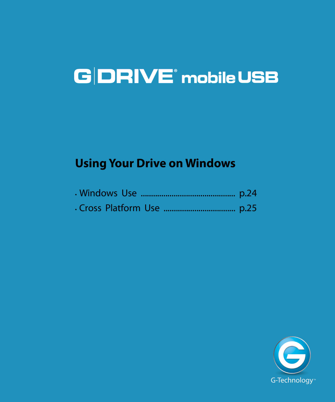 G-Technology 0G02229, GC760AV manual Using Your Drive on Windows 