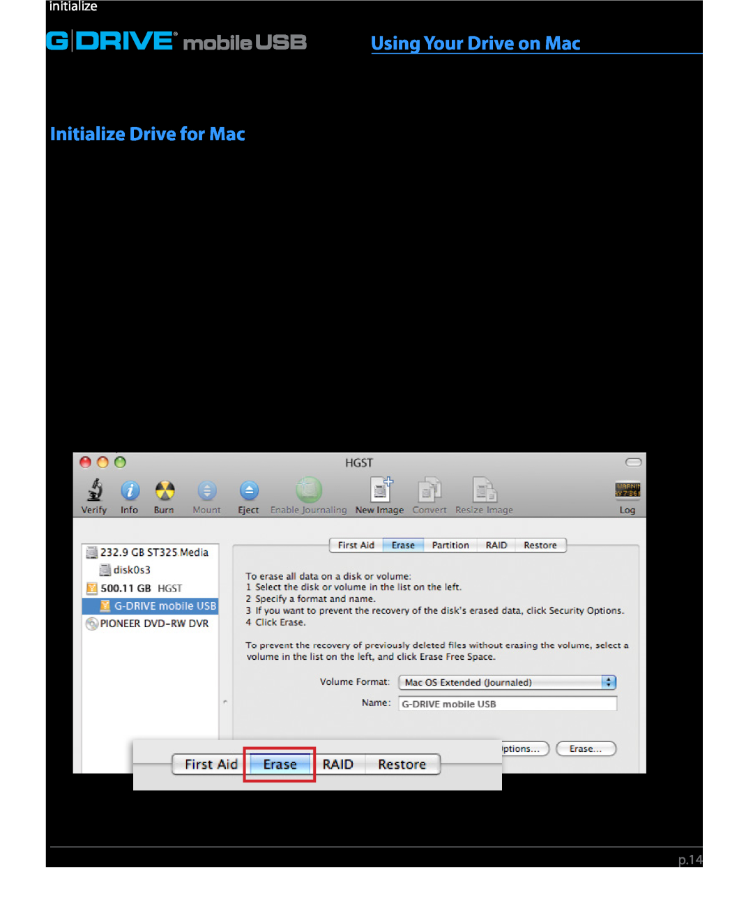G-Technology GC760AV, 0G02229 manual Initialize Drive for Mac, G Drive, Using Your Drive on Mac, initialize 