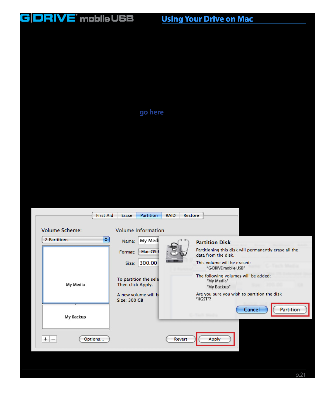 G-Technology 0G02229, GC760AV manual Using Your Drive on Mac, In the Name field, type a name for the partition 