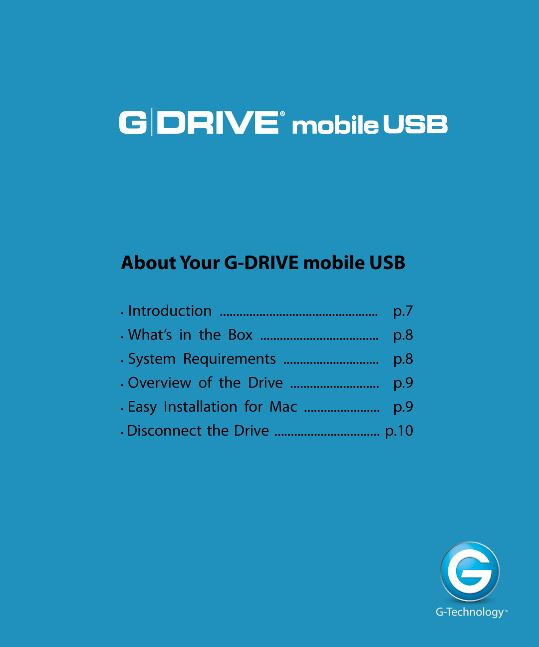 G-Technology GC760AV, 0G02229 About Your G-DRIVE mobile USB, Introduction, What’s in the Box, System Requirements, p.10 