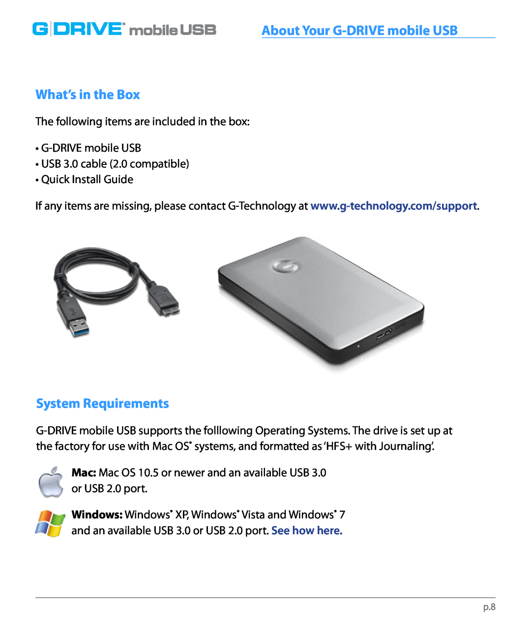 G-Technology GC760AV, 0G02229 manual What’s in the Box, System Requirements, About Your G-DRIVE mobile USB, G Drive, sysreq 