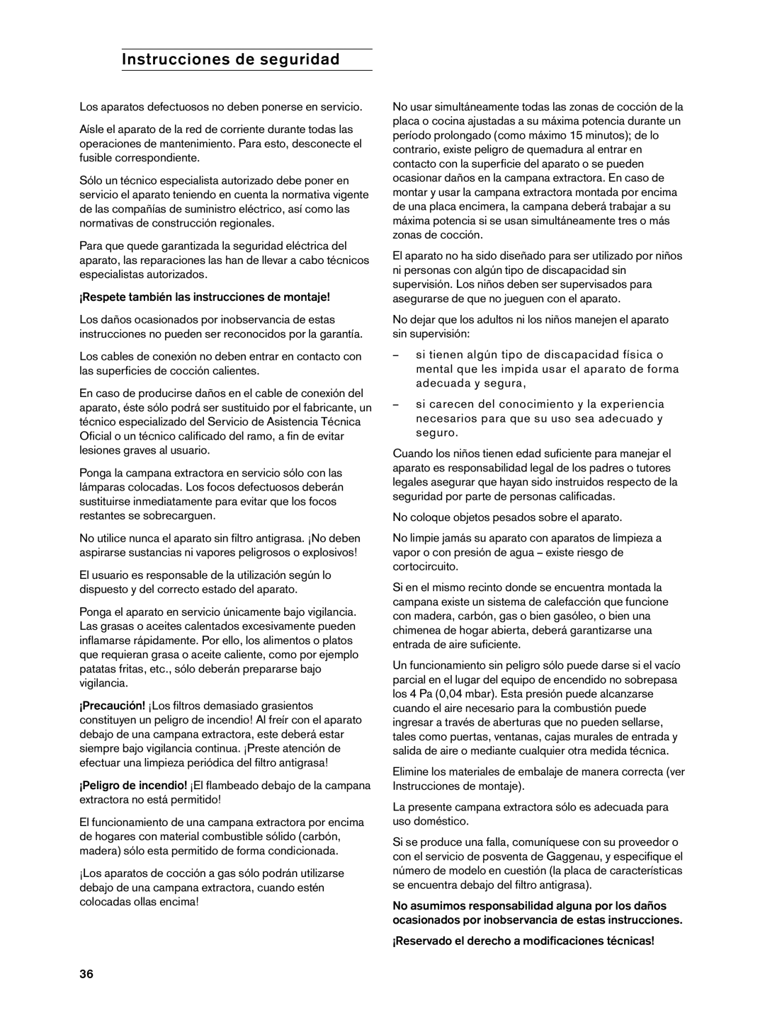 Gaggenau 900791 installation instructions $ Instrucciones de seguridad, ¡Respete también las instrucciones de montaje 