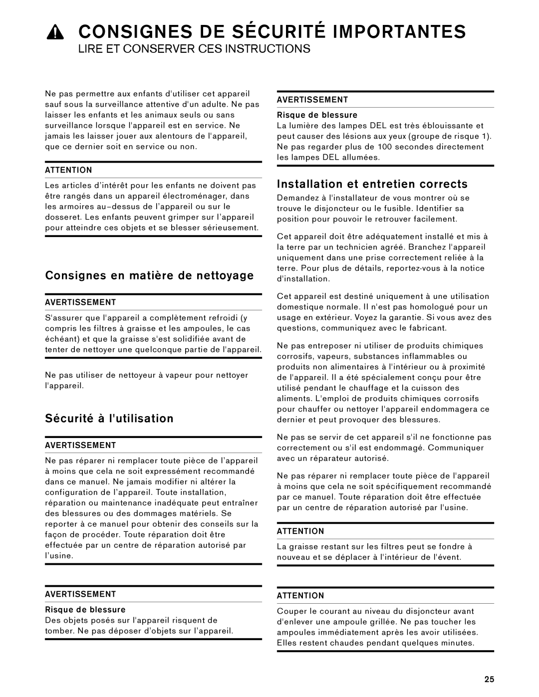 Gaggenau AW 230 790 manual Consignes en matière de nettoyage, Sécurité à lutilisation, Installation et entretien corrects 