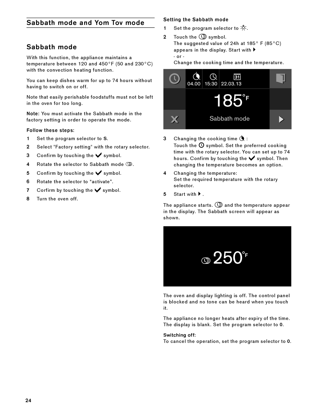 Gaggenau BS 484/485 610, BS 474/475 610 manual Sabbath mode and Yom Tov mode, Follow these steps, Setting the Sabbath mode 