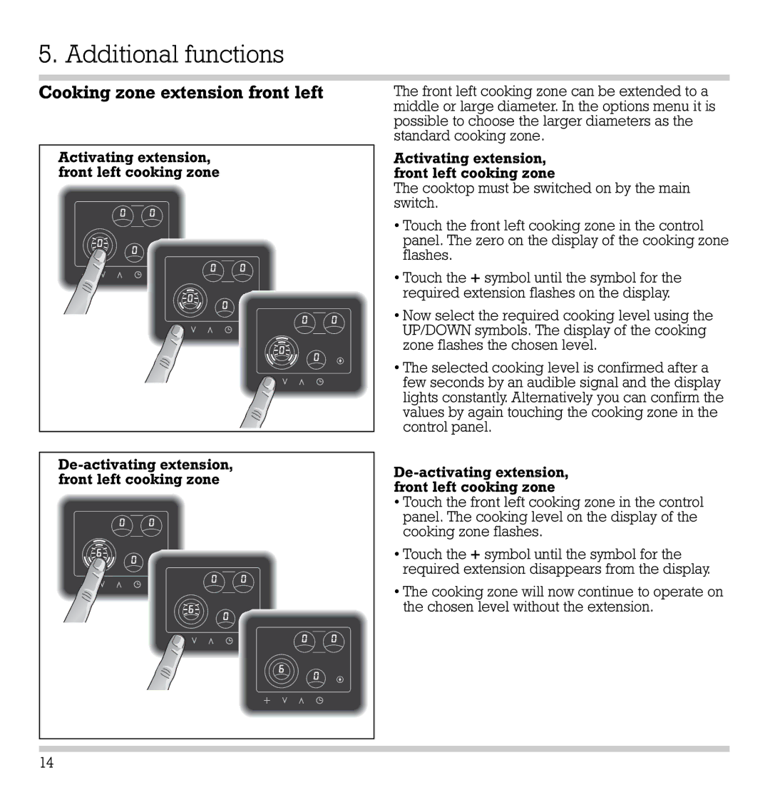 Gaggenau CK 481-6 manual Additional functions, Cooking zone extension front left 