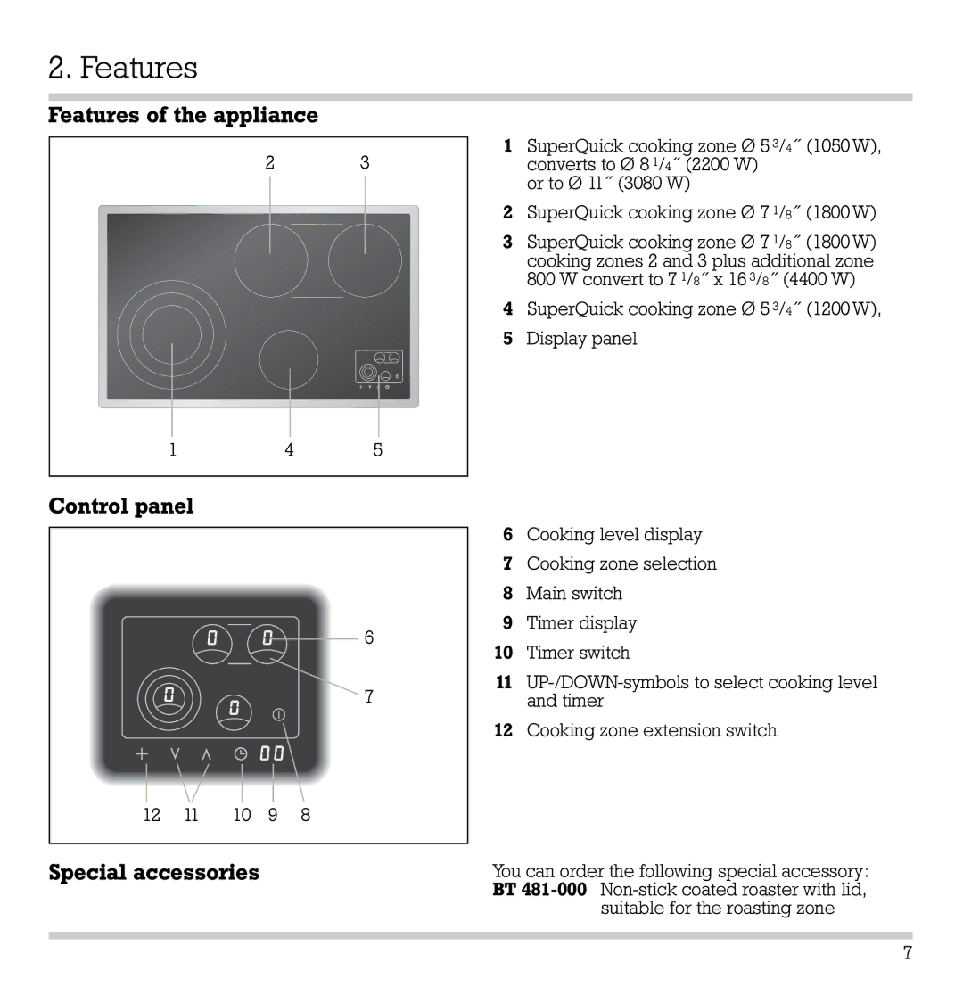 Gaggenau CK 481-6 manual Features of the appliance, Control panel, Special accessories 