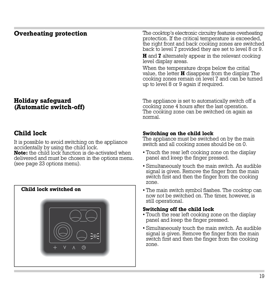 Gaggenau CK 481-6 manual Overheating protection Holiday safeguard Automatic switch-off, Child lock 
