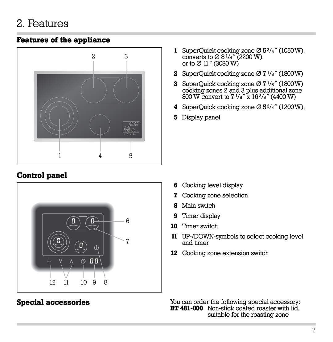 Gaggenau CK 481-6 manual Features of the appliance, Control panel, Special accessories 