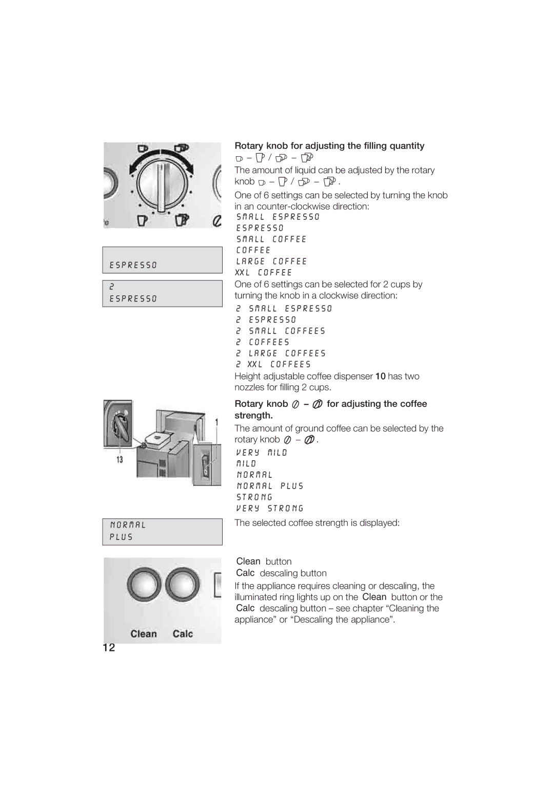 Gaggenau CM200610 manual Espresso Norml Plus 