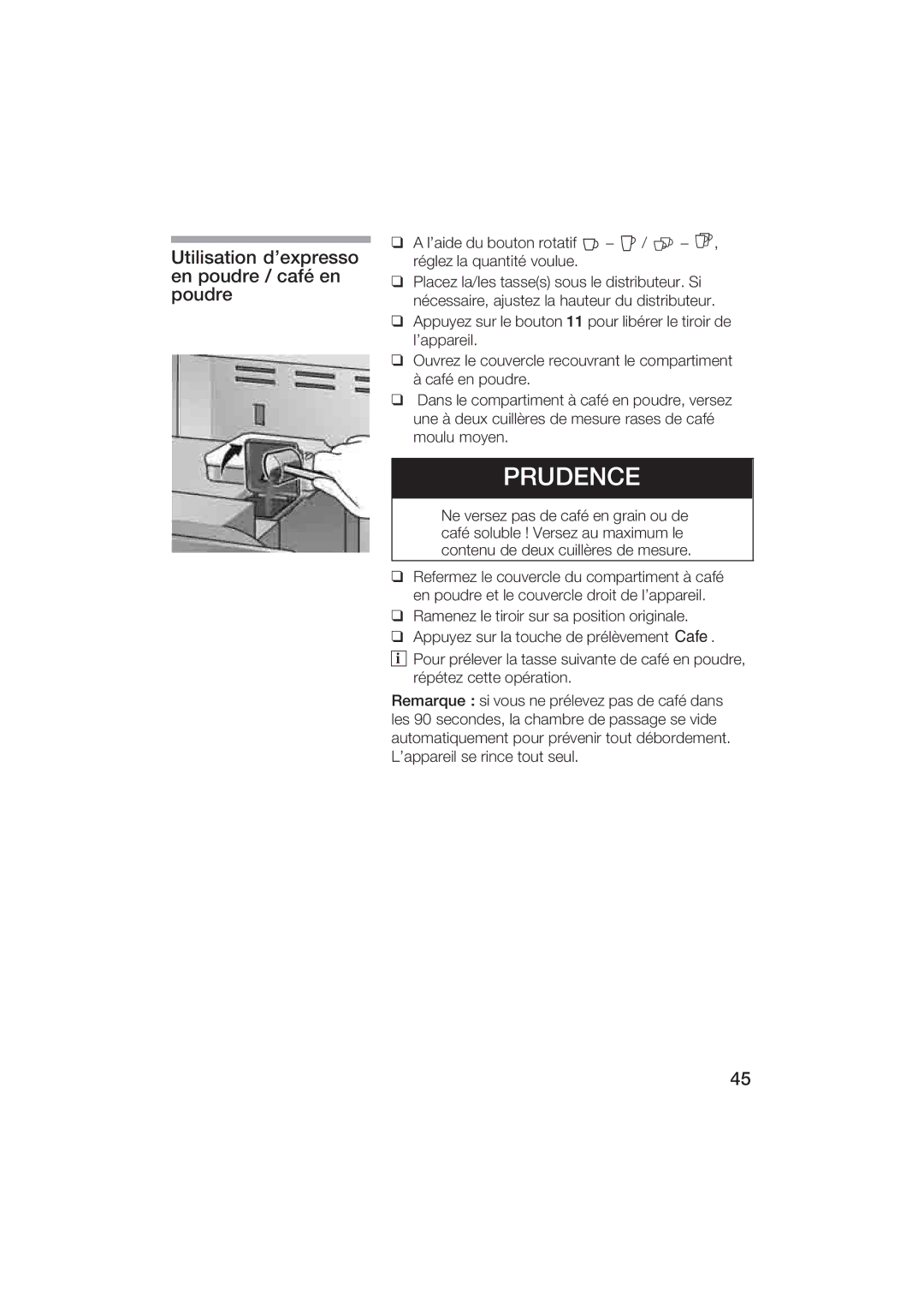 Gaggenau CM200610 manual Utilisation dexpresso, En poudre / café en, Poudre 