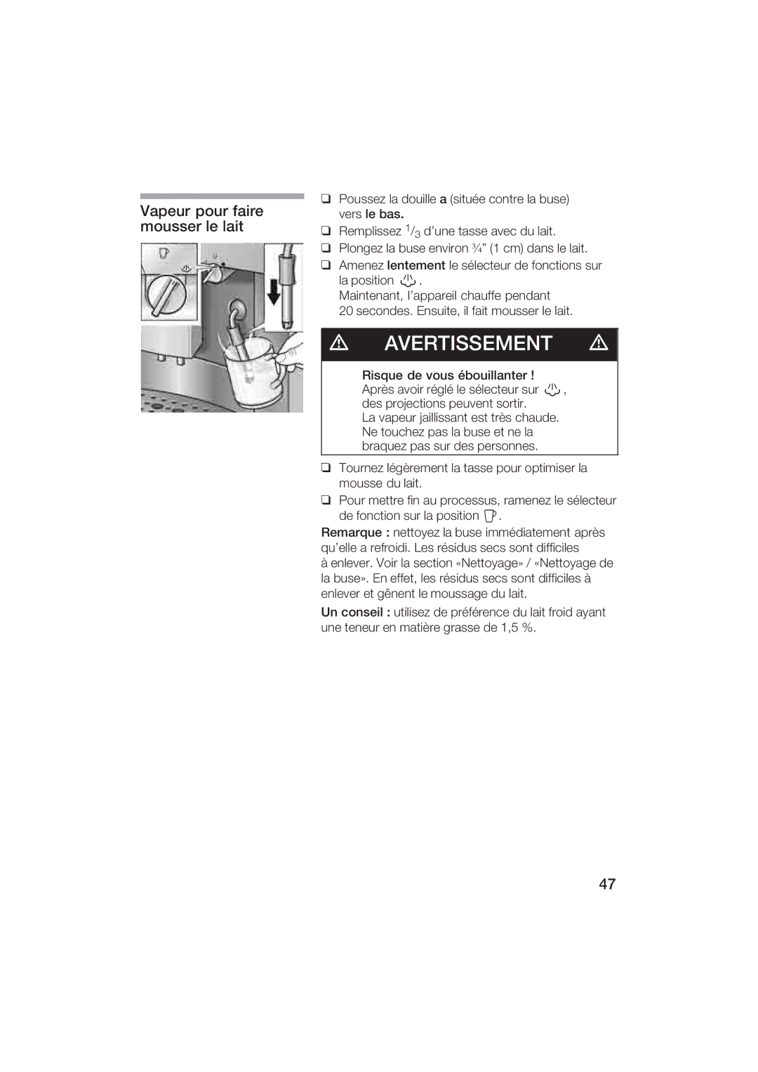 Gaggenau CM200610 manual Vapeur pour faire mousser le lait 