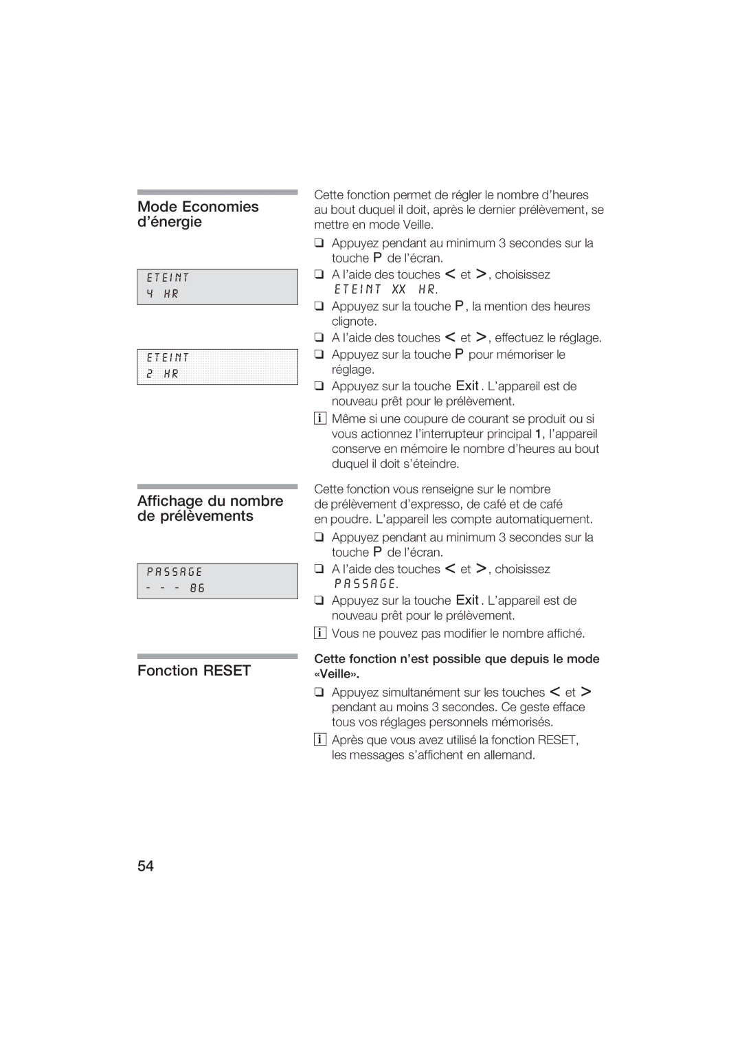 Gaggenau CM200610 manual Mode Economies dénergie, Affichage du nombre de prélèvements, Fonction Reset, Eteint XX H 