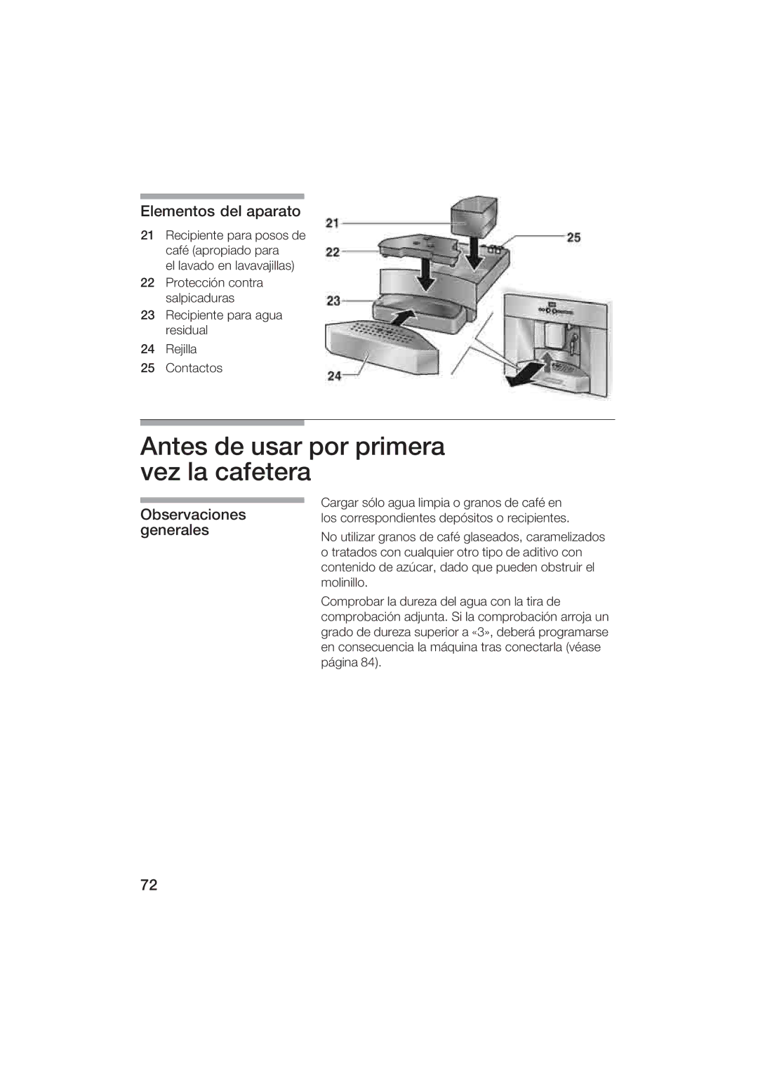 Gaggenau CM200610 manual Ntes de usar por primera vezlacafetera, Observaciones generales 