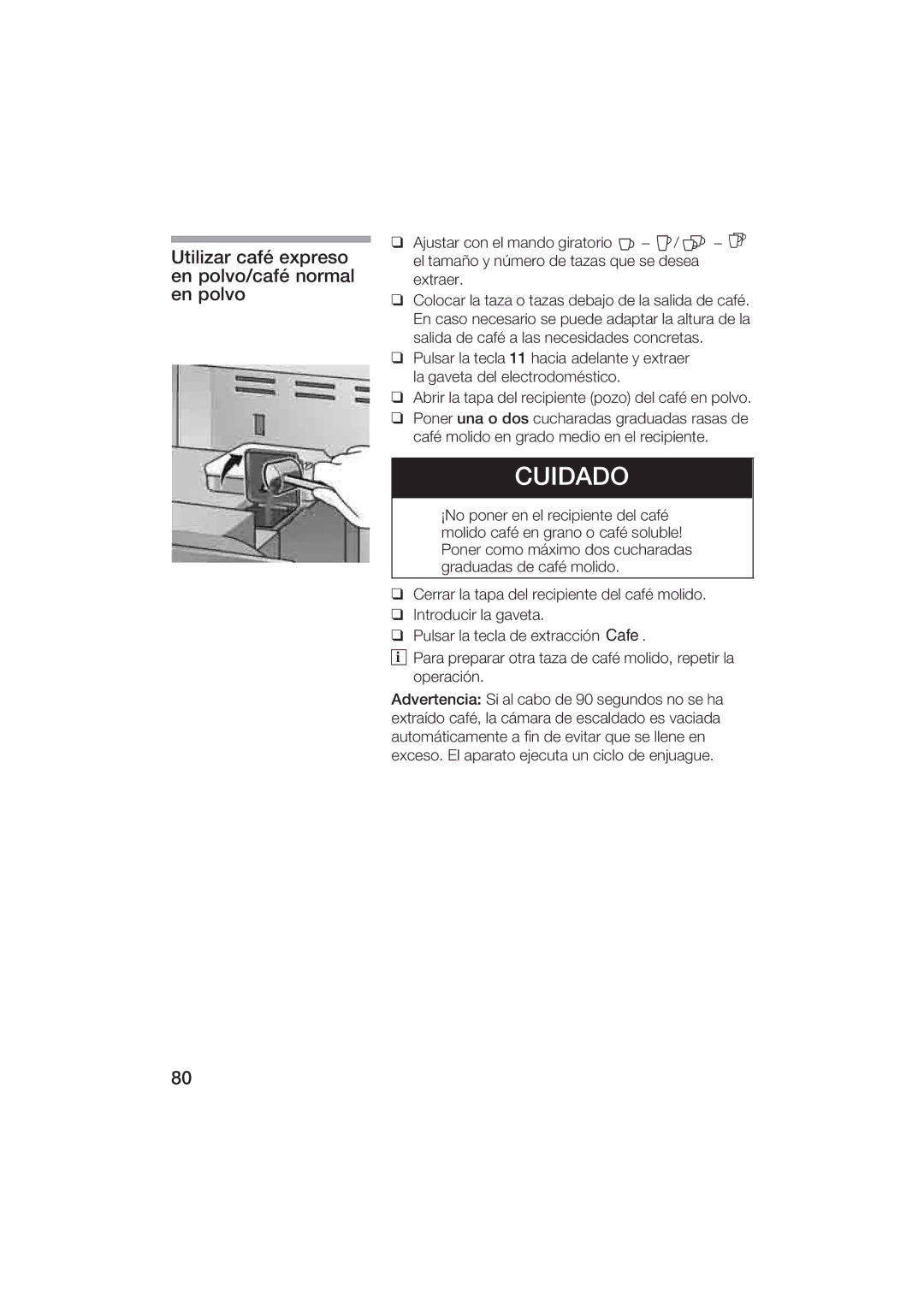 Gaggenau CM200610 manual Utilizar café expreso en polvo/café normal en polvo 