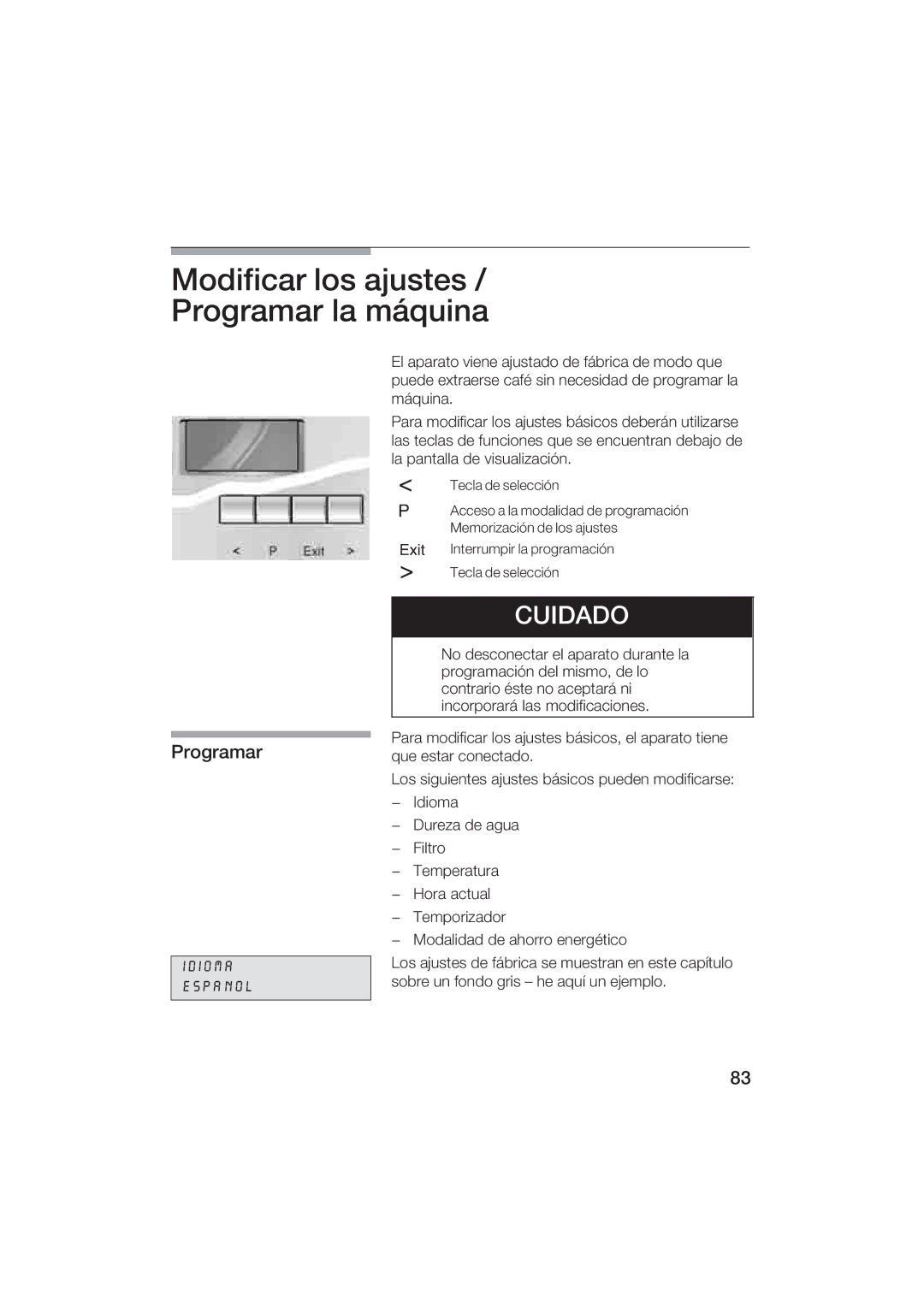 Gaggenau CM200610 manual Modificar los ajustes / Programarlamáquina 