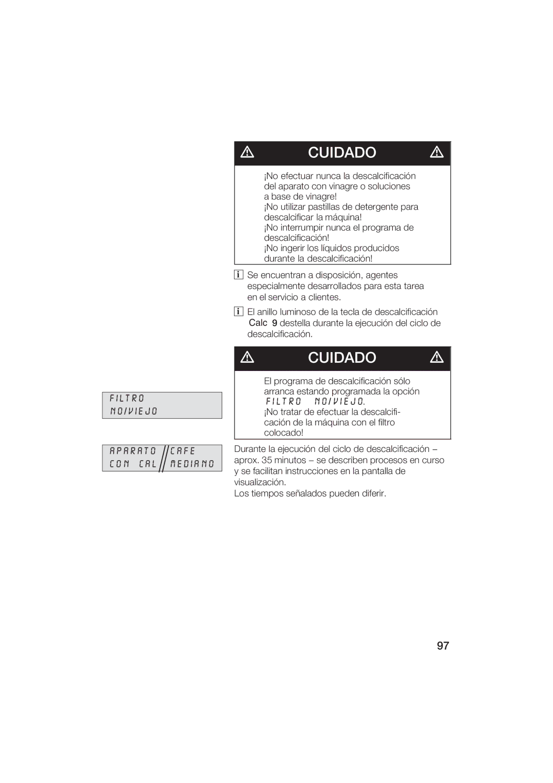 Gaggenau CM200610 manual Filtro NO/VIEJO, On L Medino 