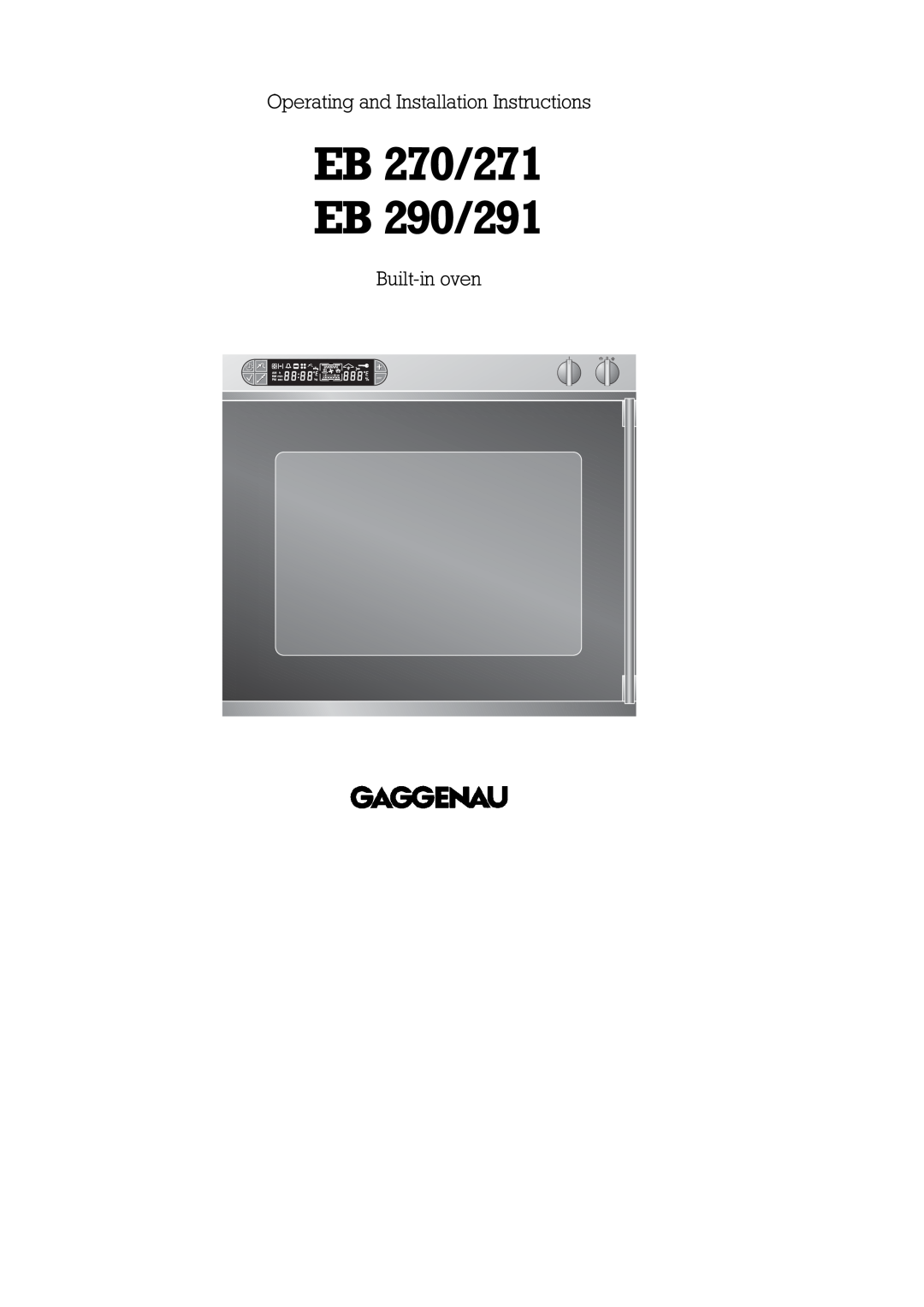 Gaggenau EB 270/271, EB 290/291 installation instructions Operating and Installation Instructions, Built-in oven 