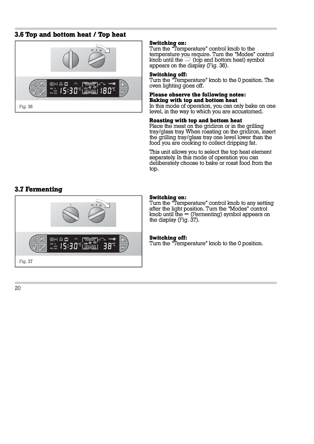 Gaggenau EB 270/271, EB 290/291 installation instructions Top and bottom heat / Top heat, Fermenting 