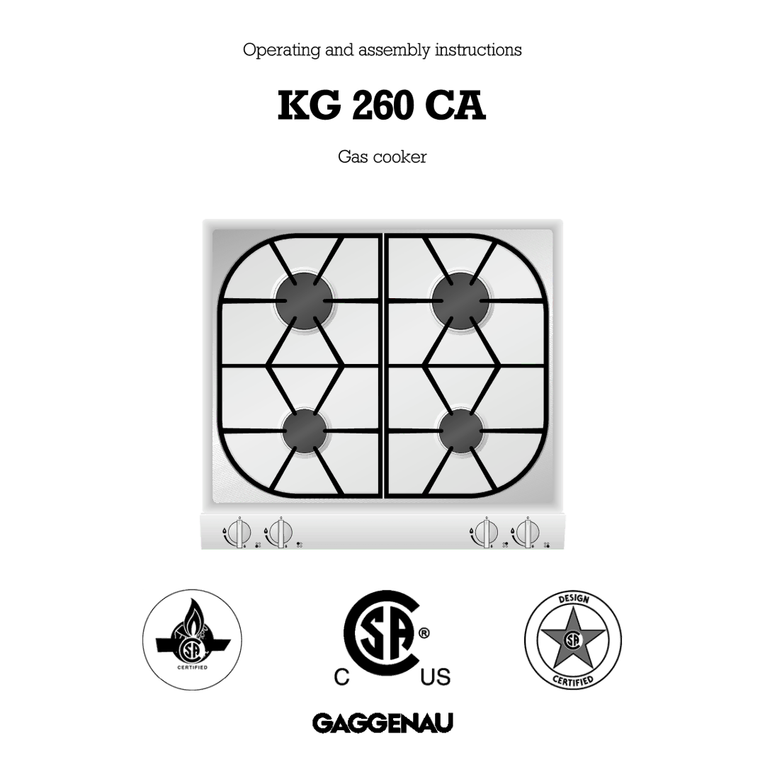 Gaggenau KG 260 CA manual Operating and assembly instructions, Gas cooker 