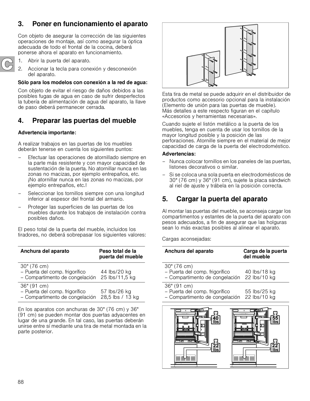 Gaggenau RB 472, RB 492 Poner en funcionamiento el aparato, Preparar las puertas del mueble, Cargar la puerta del aparato 