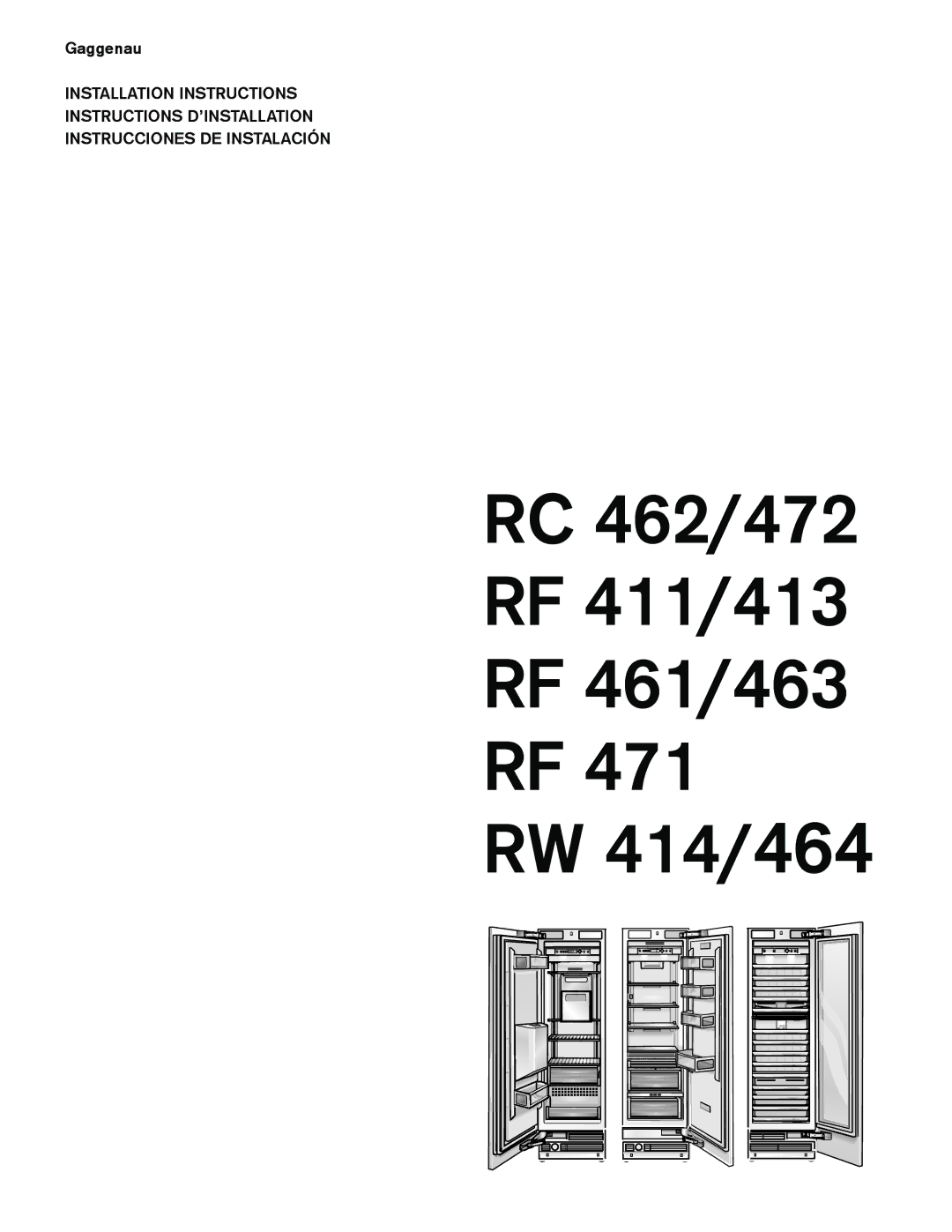 Gaggenau rc 462/413 rf 411/413 rf 461/463 rf 471 rw 414/464 manual RC 462/472 RF 411/413 RF 461/463 RW 414/464 