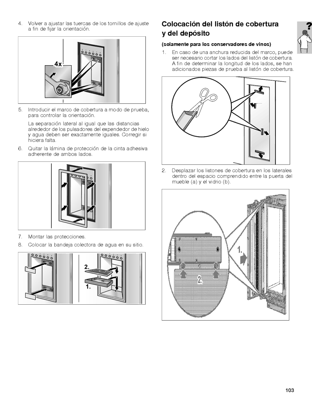 Gaggenau rc 462/413 rf 411/413 rf 461/463 rf 471 rw 414/464 manual Colocación del listón de cobertura y del depósito 