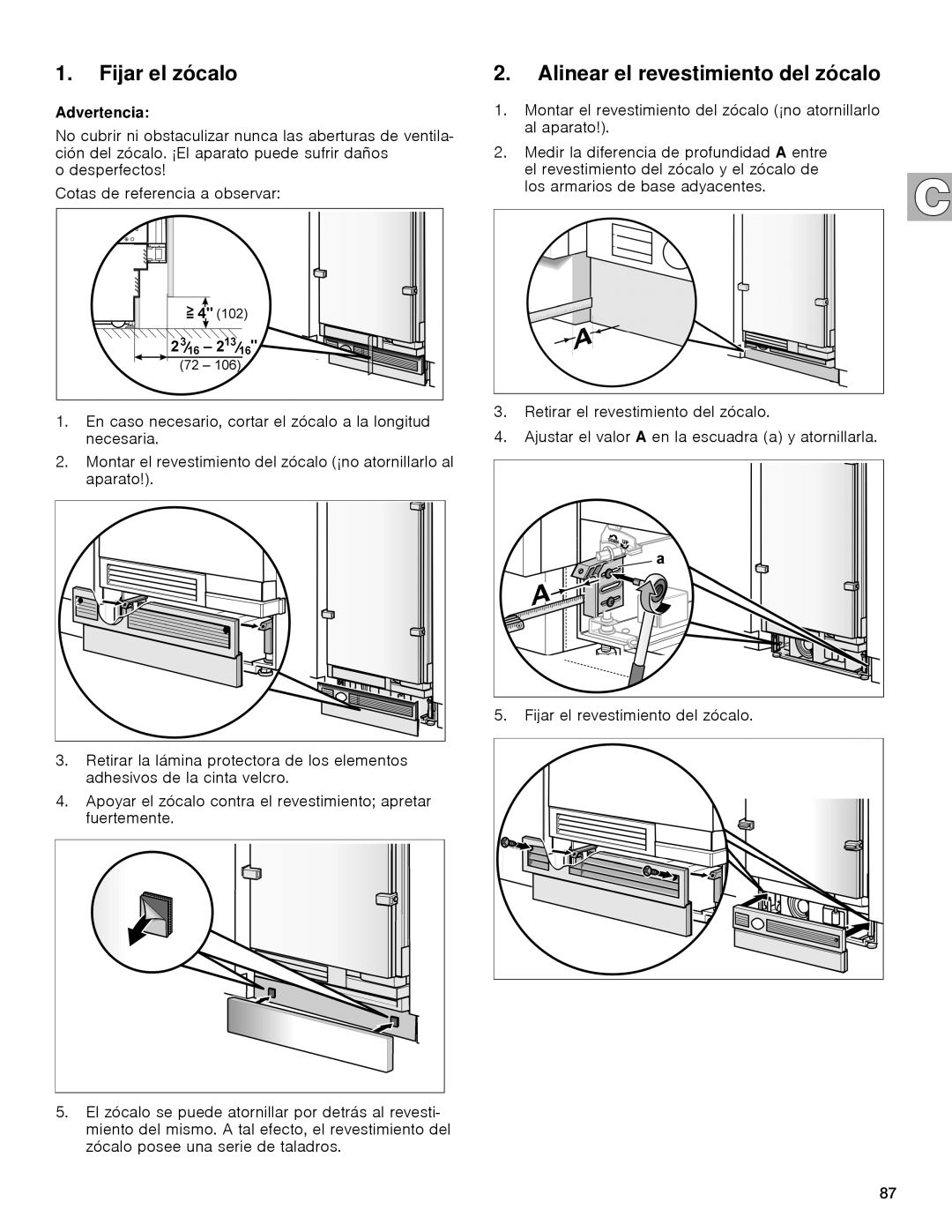 Gaggenau rc 462/413 rf 411/413 rf 461/463 rf 471 rw 414/464 manual Fijar el zócalo, Alinear el revestimiento del zócalo 