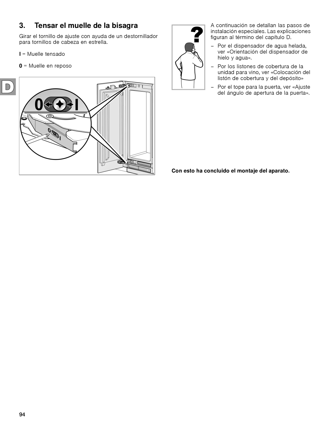 Gaggenau rc 462/413 rf 411/413 rf 461/463 rf 471 rw 414/464 manual Tensar el muelle de la bisagra 