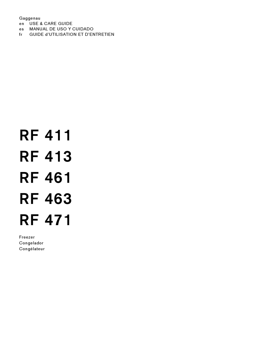 Gaggenau RF 463 manual Rf Rf Rf Rf Rf, Gaggenau, Use & Care Guide, Manual De Uso Y Cuidado, Freezer Congelador Congélateur 