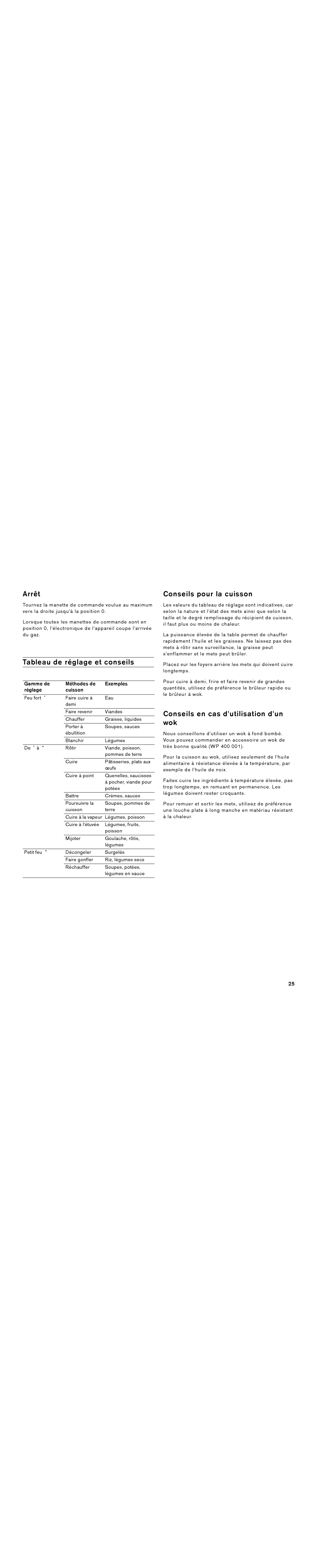 Gaggenau VG 295 CA Arrêt, Tableau de réglage et conseils, Conseils pour la cuisson, Conseils en cas dutilisation dun wok 