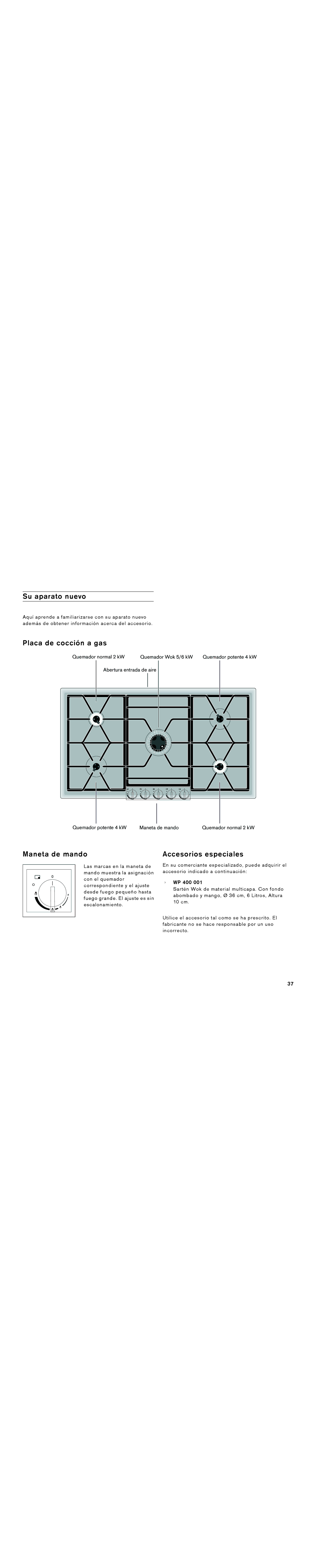 Gaggenau VG 295 CA manual Su aparato nuevo, Placa de cocción a gas, Maneta de mando, Accesorios especiales 