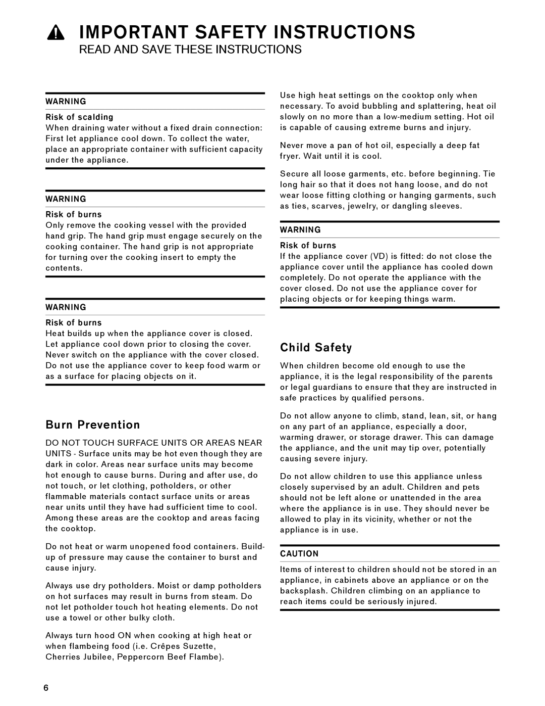 Gaggenau VK 230 714 manual Burn Prevention, Child Safety, Risk of scalding, Risk of burns 