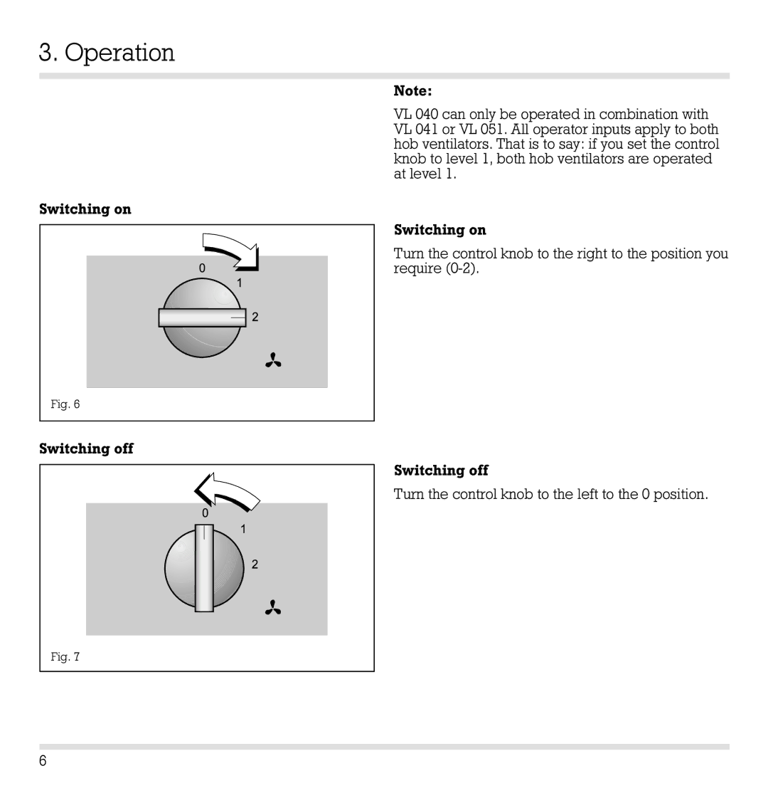 Gaggenau VL 041-107, VL 040-107 manual Operation 