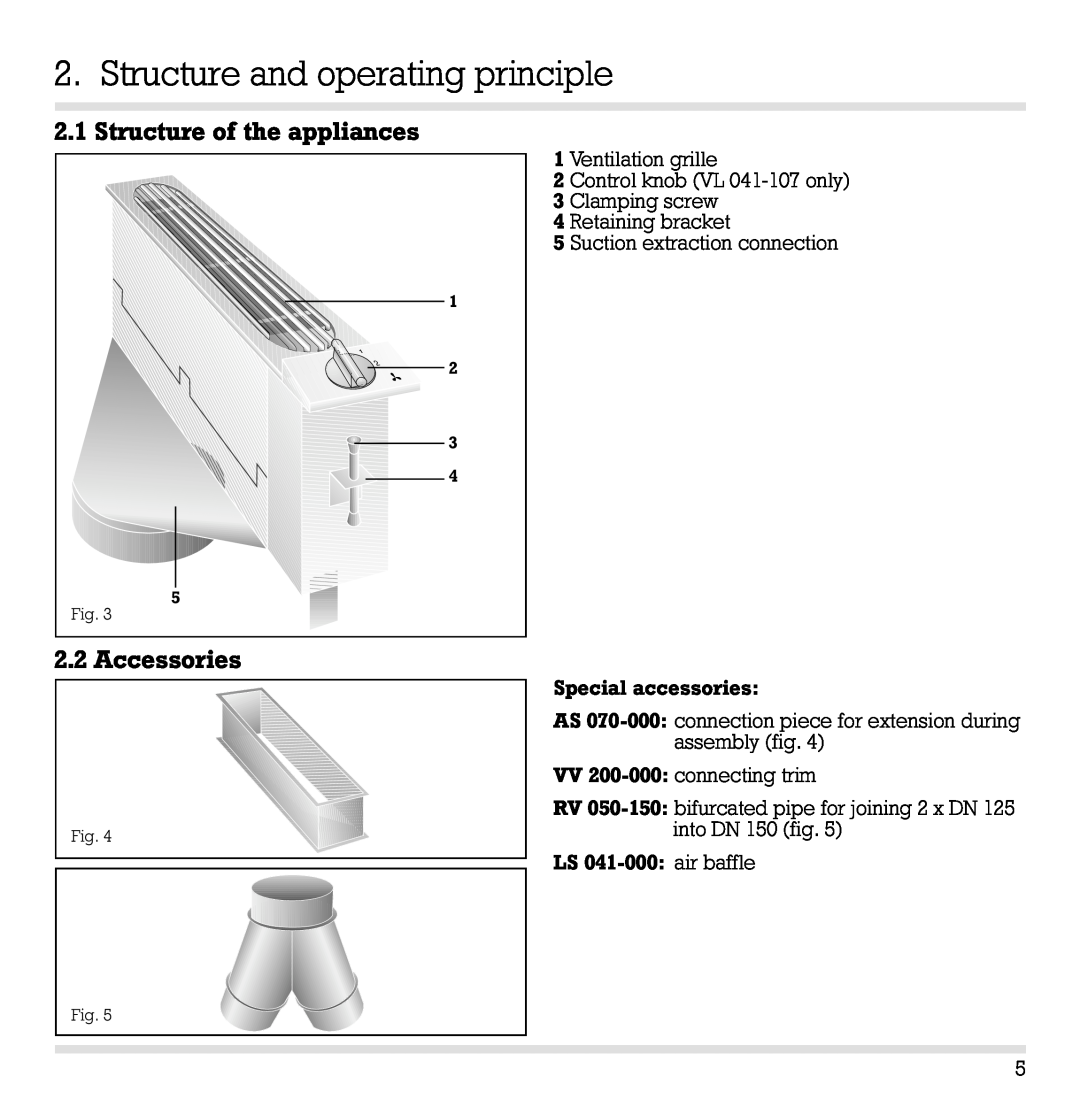 Gaggenau VL 040-107, VL 041-107 manual Structure and operating principle, Structure of the appliances, Accessories 